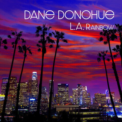 PRE-ORDER: Dane Donohue "L.A. Rainbow" LP