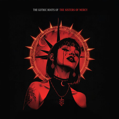 PRE-ORDER: The Sisters of Mercy "The Gothic Roots of" LP