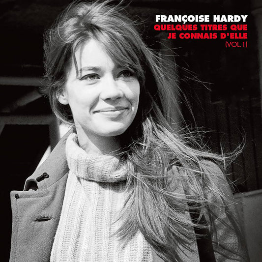 Francoise Hardy "Quelques titres que je connais d'elle (Vol. 1)" 2xLP