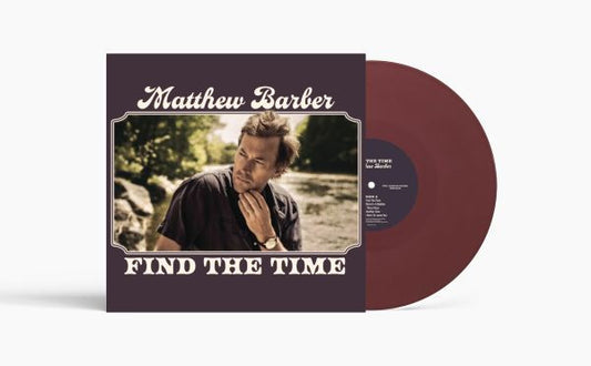 PRE-ORDER: Matthew Barber "Find The Time" LP ("Vintage Burgundy" Color Vinyl)