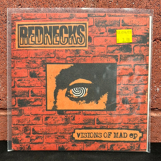 Used Vinyl:  Rednecks ”Visions Of Mad” 7"