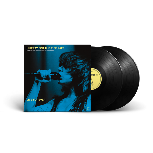 Huray for the Riff Raff "Live Forever" 2xLP