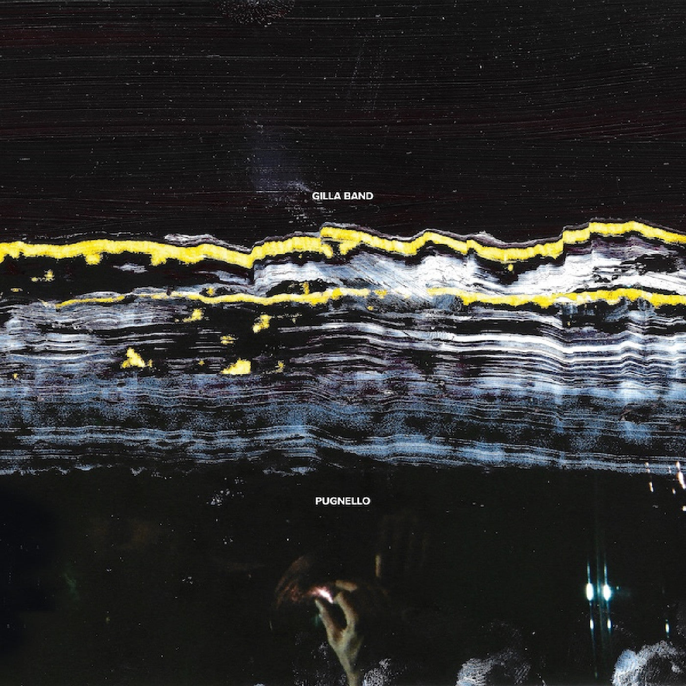 PRE-ORDER: Gilla Band "Pugnello" LP
