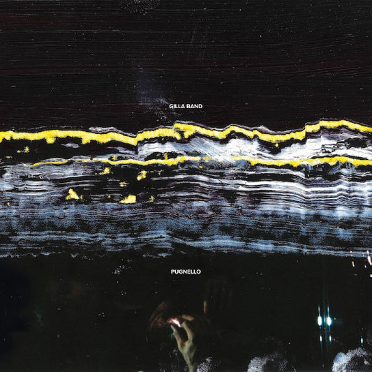 PRE-ORDER: Gilla Band "Pugnello" LP (Indie Exclusive Deluxe Edition Pearl Vinyl)