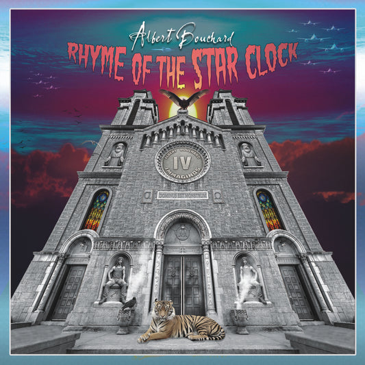 PRE-ORDER: Albert Bouchard "Imaginos IV - Rhyme Of The Starclock" LP