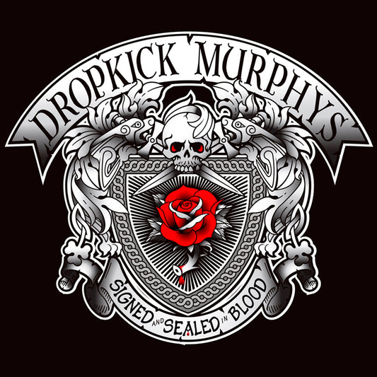 PRE-ORDER: Dropkick Murphys "SIGNED and SEALED in BLOOD" CD