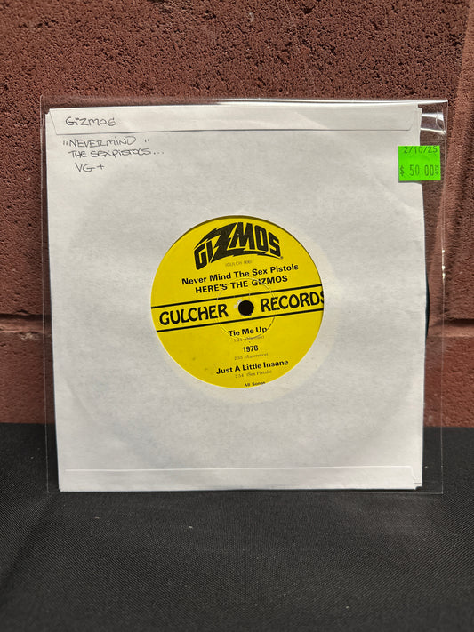 Used Vinyl: The Gizmos "Never Mind The Sex Pistols, Here's The Gizmos" 7"