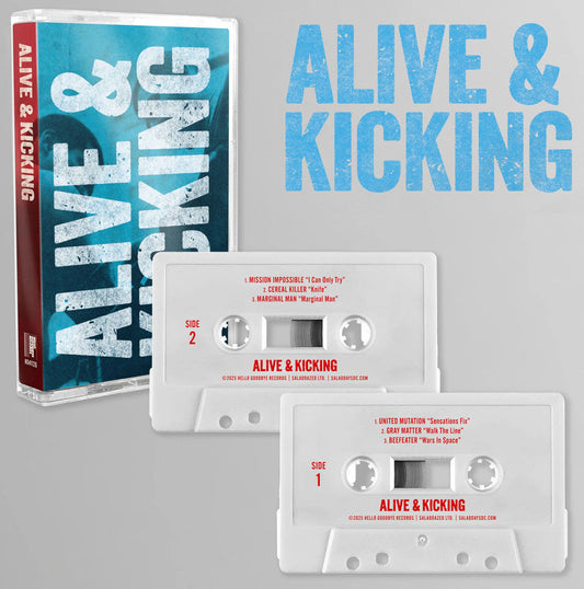 PRE-ORDER: V/A "Alive & Kicking" Cassette
