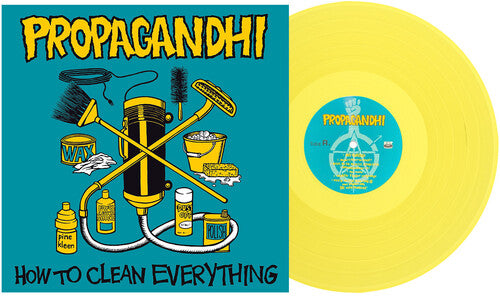 PRE-ORDER: Propagandhi "How to Clean Everything" LP (Indie Exclusive Yellow Vinyl)