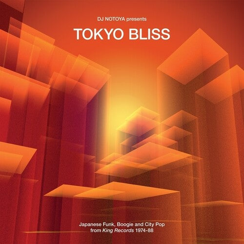 PRE-ORDER: Various Artists "Tokyo Bliss: Japanese Funk, Boogie And City Pop From King Records 1974-88"