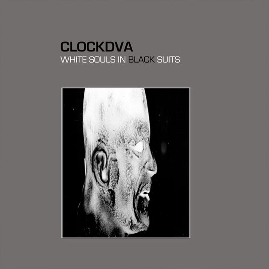Clock DVA "White Souls In Black Suits" 2xLP