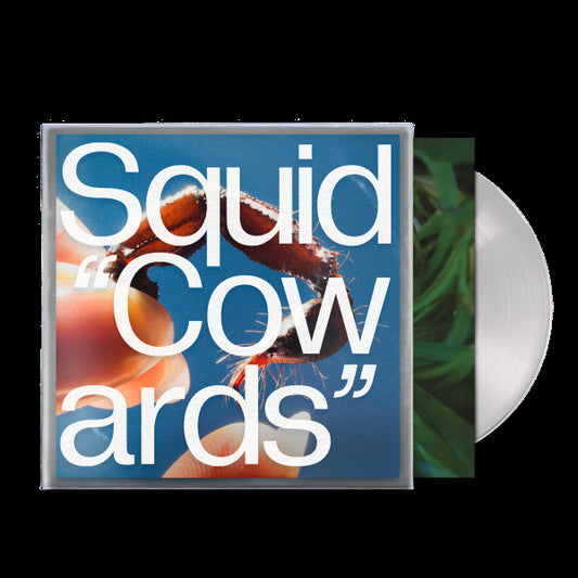 PRE-ORDER: Squid "Cowards" LP (Clear Vinyl)