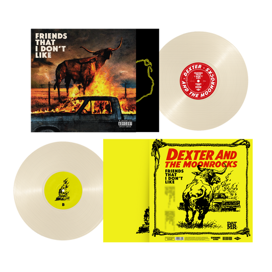 EMBARGO 8/19 PRE-ORDER: Dexter and the Moonrocks "Friends That I Don't Like" LP (Cream White Vinyl)
