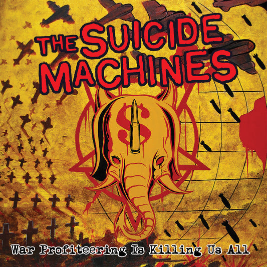 Suicide Machines "War Profiteering Is Killing Us All" LP (20th Anniversary Red Vinyl)