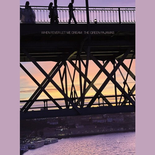 PRE-ORDER: The Green Pajamas "When Fever Let Me Dream" LP (Purple Vinyl)