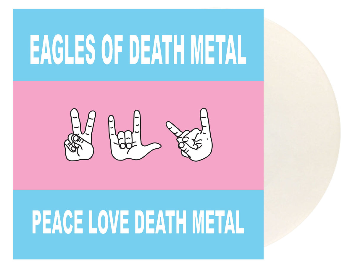 PRE-ORDER: Eagles of Death Metal "Peace Love Death Metal" LP (Indie Exclusive White Vinyl)
