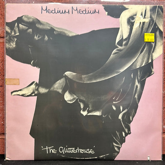 Used Vinyl:  Medium Medium ”The Glitterhouse” LP