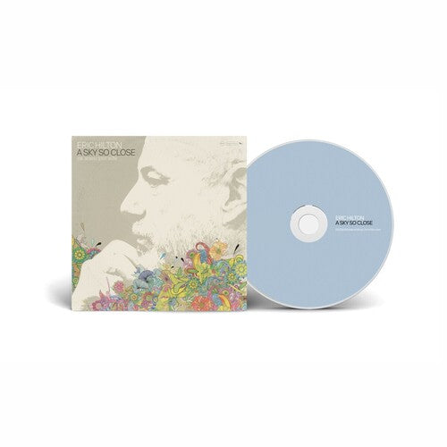 Eric Hilton "A Sky So Close" CD