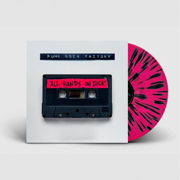 Punk Rock Factory "All Hands On Deck" LP (Pink/Black Splatter Vinyl)