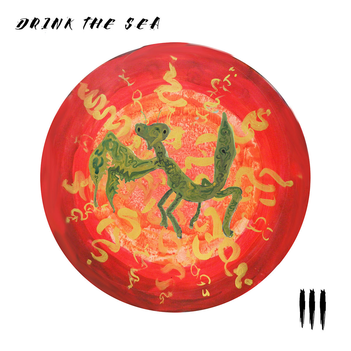 PRE-ORDER: Drink The Sea "Drink The Sea III" LP