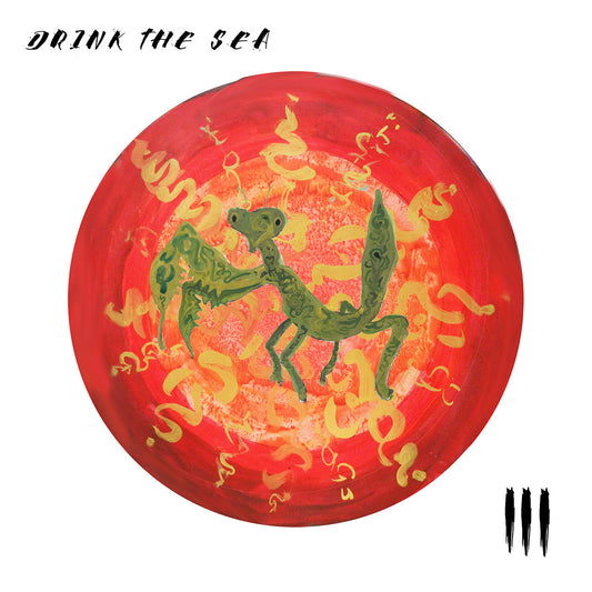 PRE-ORDER: Drink The Sea "Drink The Sea III" LP