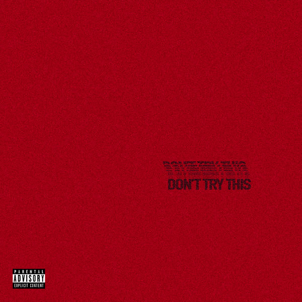 Chase Atlantic "DON'T TRY THIS" 12" EP (Clear/Red/Orange/Splatter Color Vinyl)