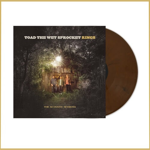 PRE-ORDER: Toad the Wet Sprocket "Rings: The Acoustic Sessions" LP (Color Vinyl)