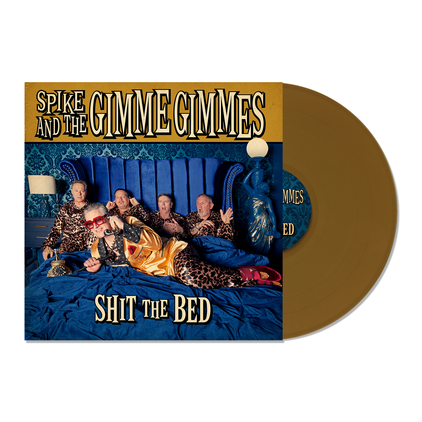 PRE-ORDER: Spike and the Gimme Gimmes "Shit the Bed" LP (Gold Vinyl)