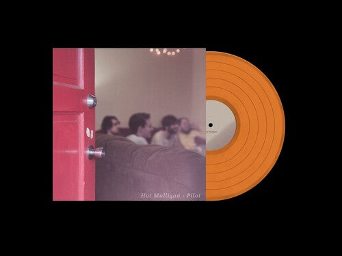 PRE-ORDER: Hot Mulligan "Pilot" LP (Indie Exclusive Orange Vinyl)