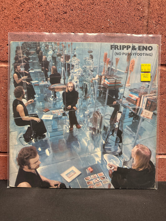 Used Vinyl:  Fripp & Eno ”(No Pussyfooting)” LP