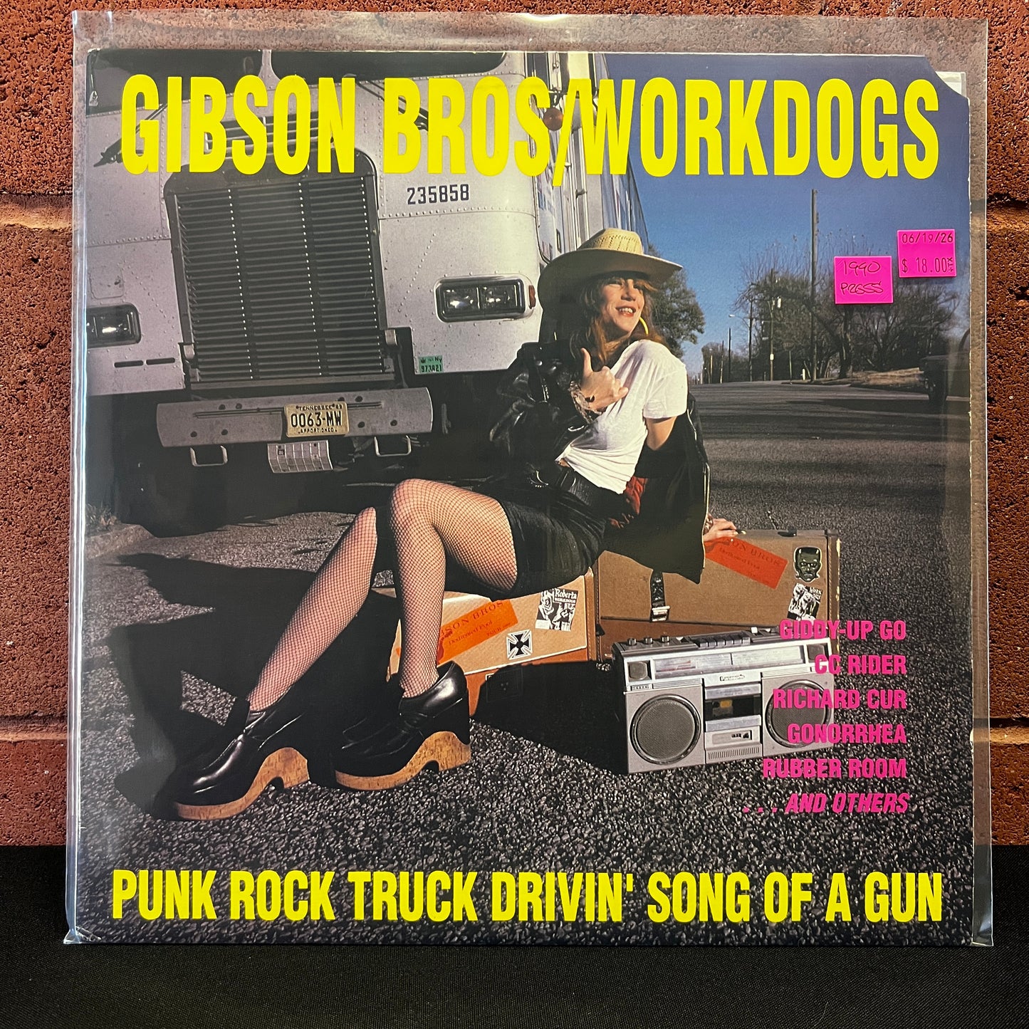 Used Vinyl: Gibson Bros / Workdogs "Punk Rock Truck Drivin' Song Of A Gun" LP (1990 Press)