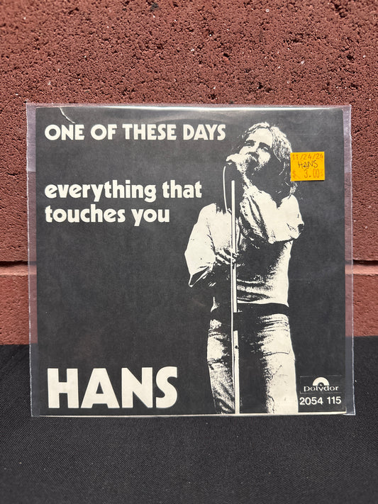 Used Vinyl: Hans Lauridsen "Everything That Touches You / One Of These Days" 7"
