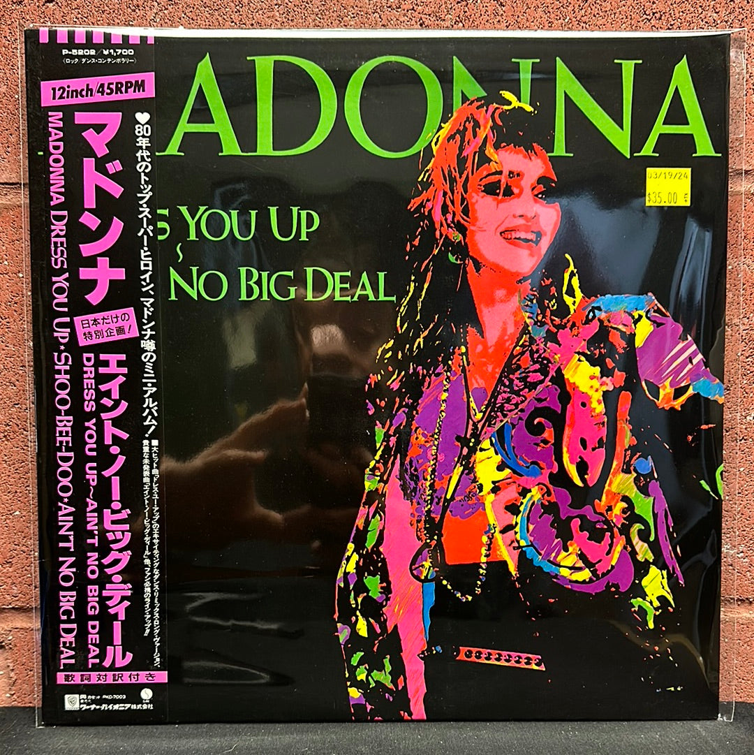 Used Vinyl:  Madonna "Dress You Up ~ Ain't No Big Deal" 12" (Japanese Press)