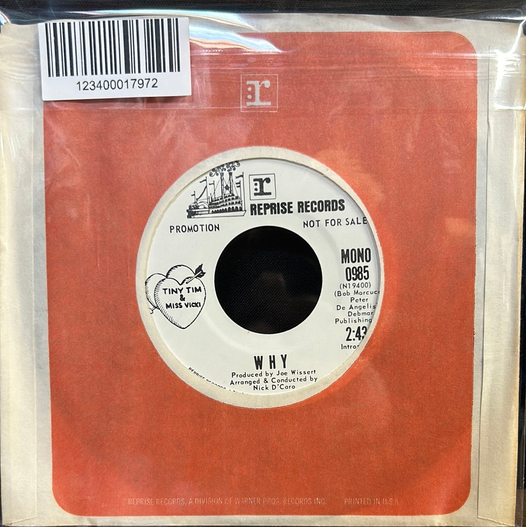 Used Vinyl:  Tiny Tim & Miss Vicki ”Why” 7" (Promo)