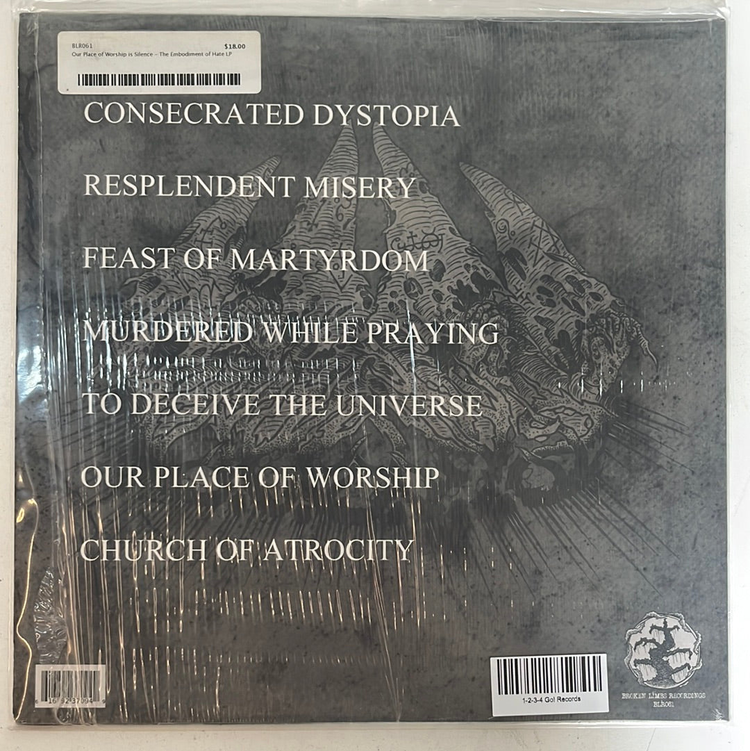 USED VINYL: Our Place Of Worship Is Silence “The Embodiment Of Hate” LP