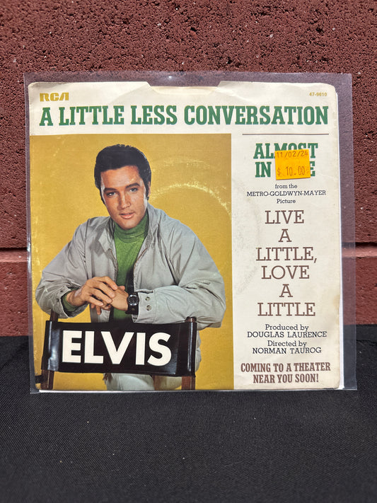 Used Vinyl:  Elvis Presley ”Almost In Love / A Little Less Conversation” 7"