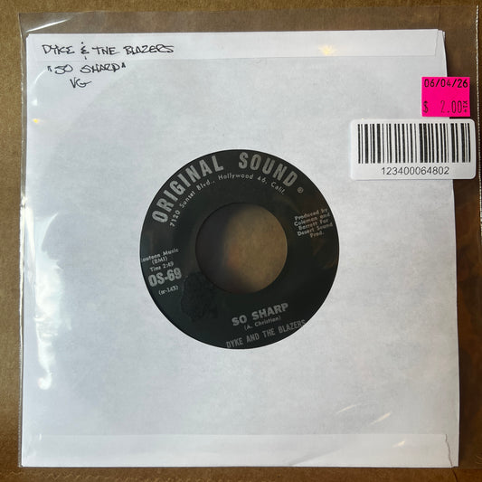 Used Vinyl: Dyke And The Blazers "So Sharp / Don't Bug Me" 7" (1967 Press)