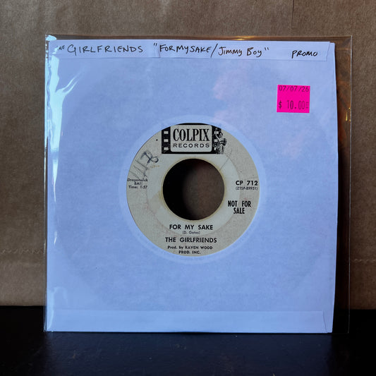 Used Vinyl: The Girlfriends "For My Sake / Jimmy Boy" 7" (White Label Promo)