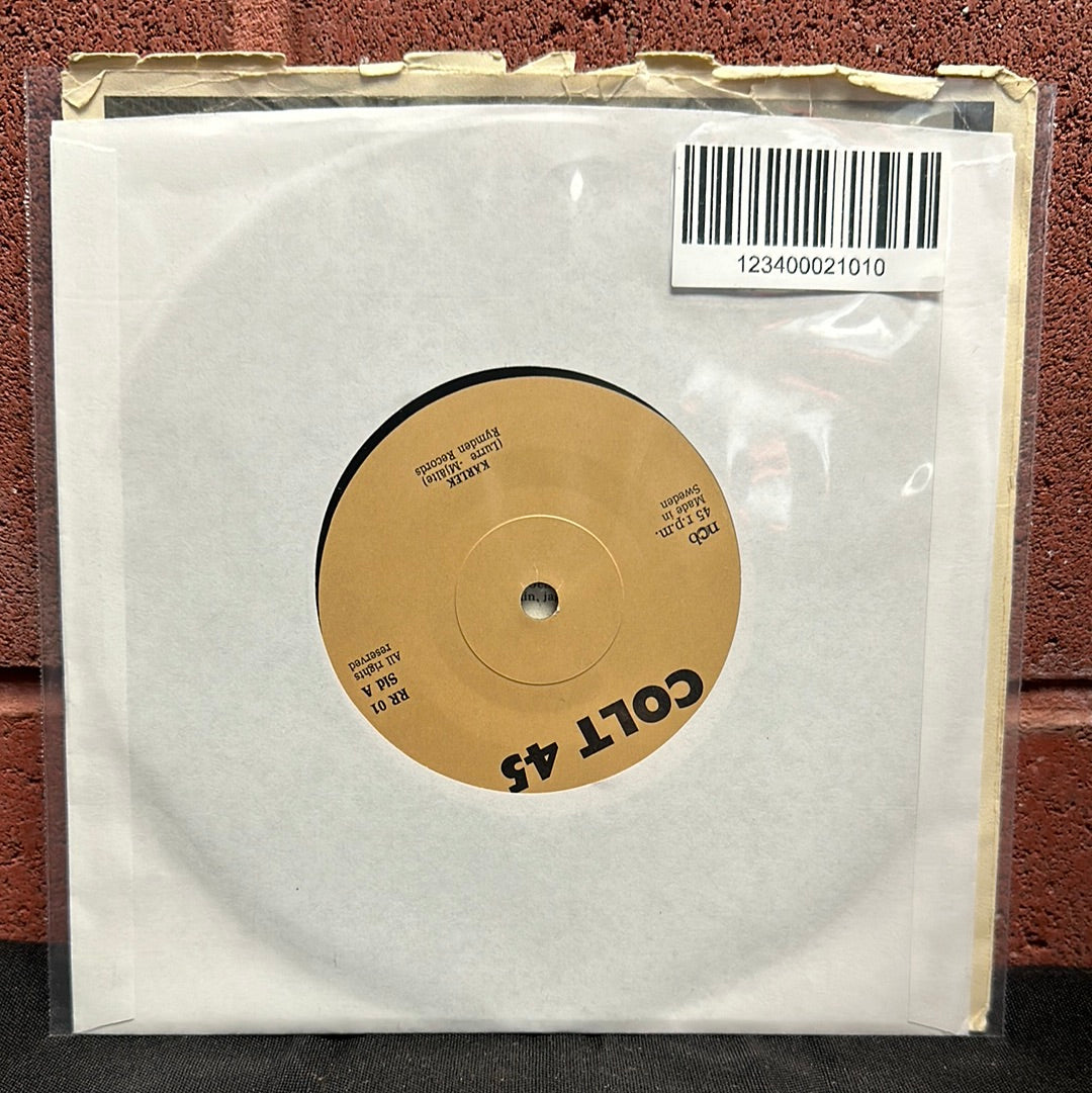 Used Vinyl:  Colt 45 ”Kärlek” 7"