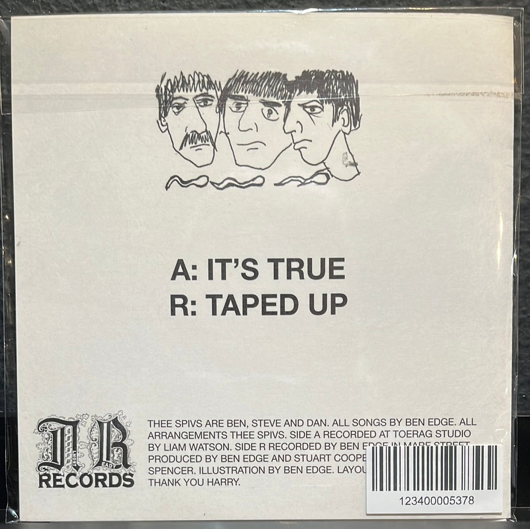 USED VINYL: Thee Spivs "It's True / Taped Up" 7"