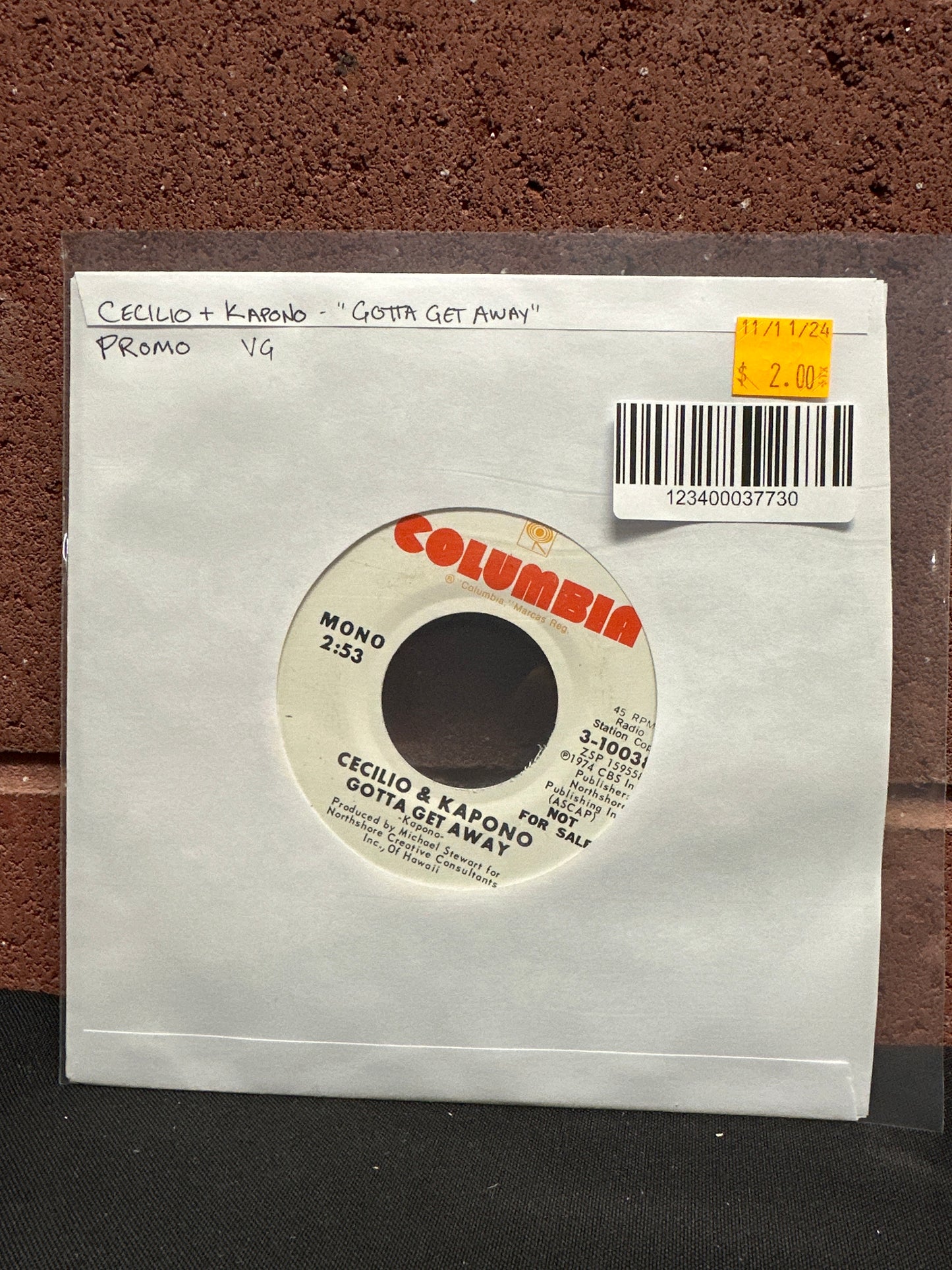 Used Vinyl:  Cecilio & Kapono ”Gotta Get Away” 7" (Promo)