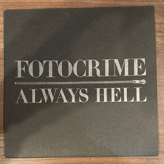 USED VINYL: Fotocrime “Always Hell ” 7"