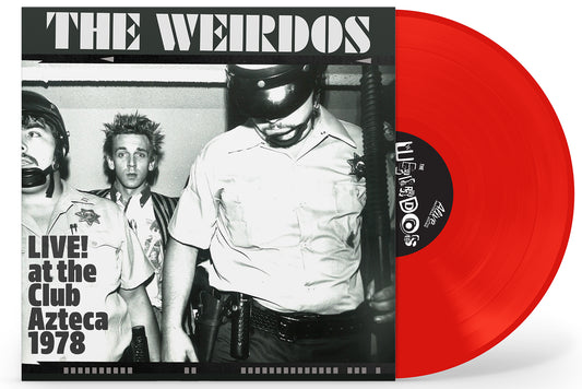 The Weirdos "Live! At The Club Azteca 1978" Indie Exclusive LP (Clear Red)