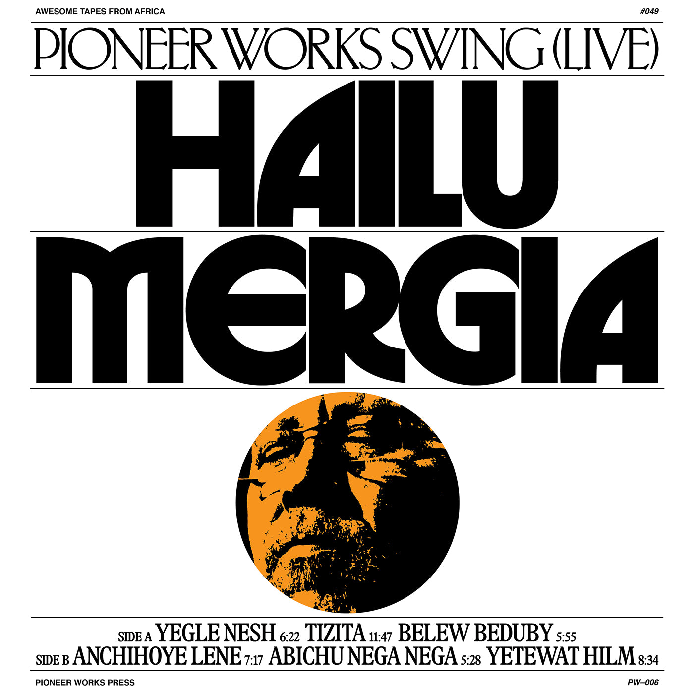 Hailu Mergia "Pioneer Works Swing (Live)" LP (Multiple Variants)