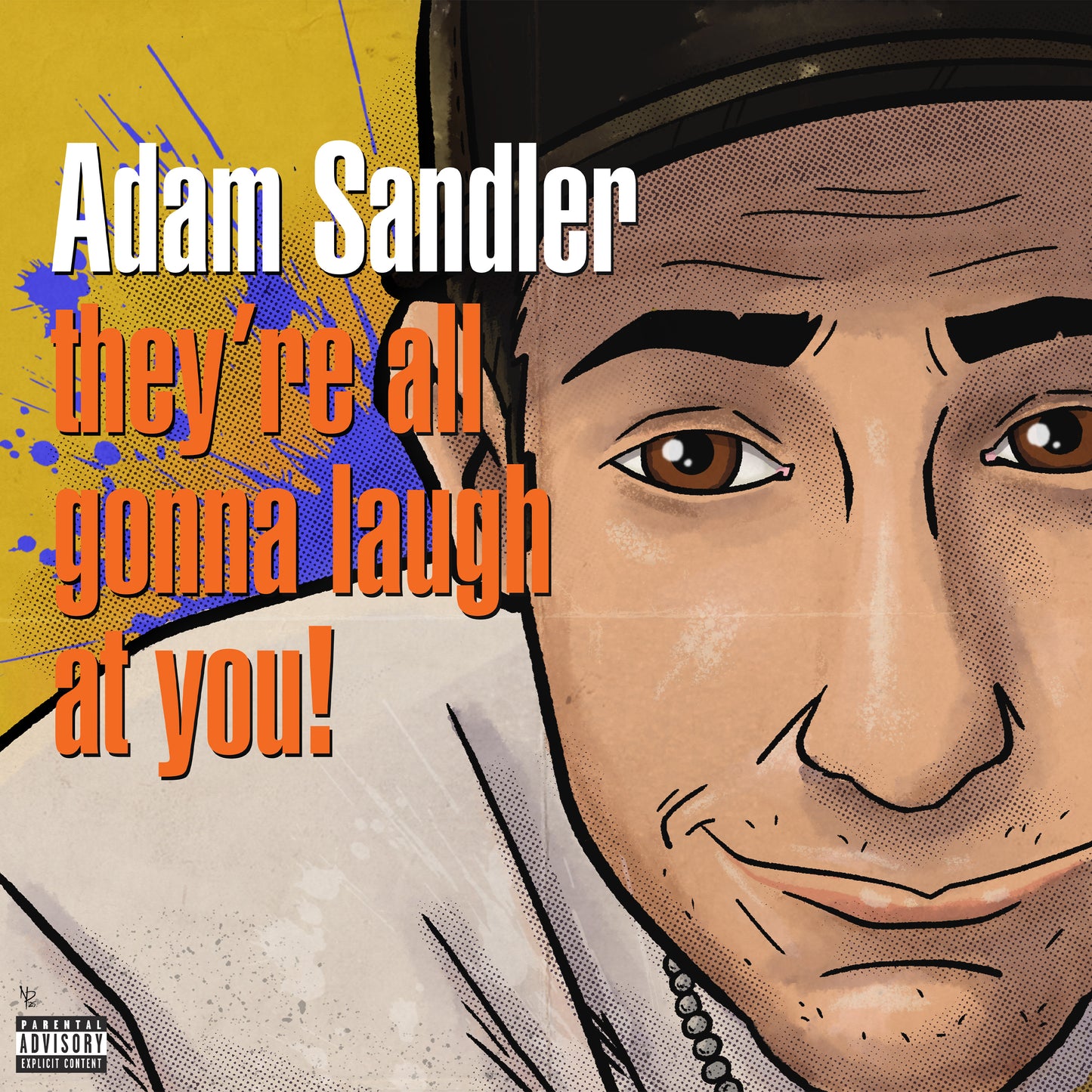 Adam Sandler "They're All Gonna Laugh At You" LP (Color Vinyl) (RSD 2026)