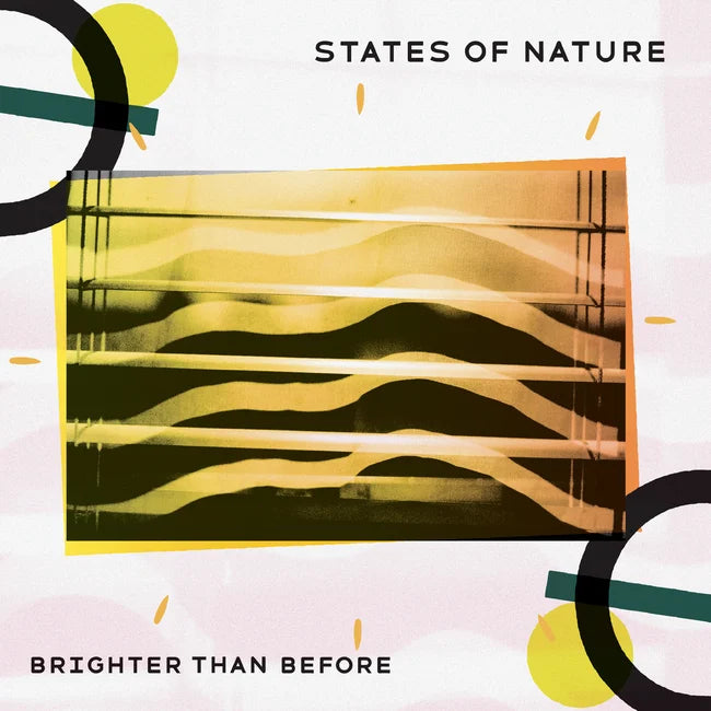 States Of Nature "Brighter Than Before" LP (Yellow Vinyl)