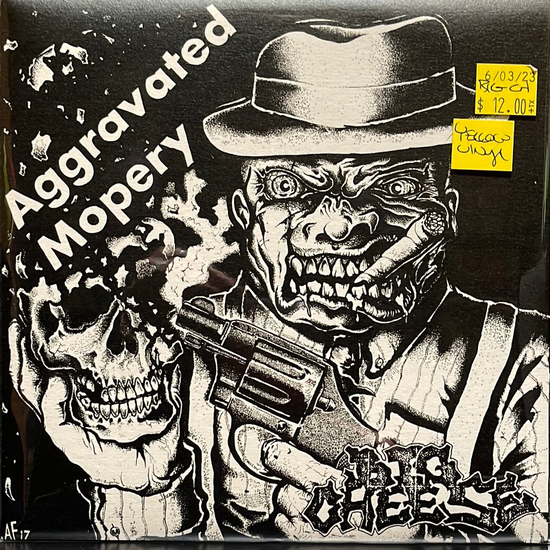 USED VINYL: Big Cheese “Aggravated Mopery” 7" (Yellow Vinyl)