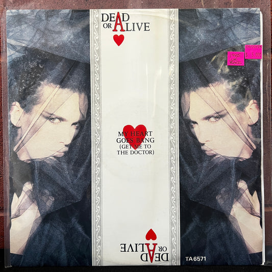 Used Vinyl: Dead Or Alive "My Heart Goes Bang (Get Me To The Doctor)" 12" (1985 UK Press)