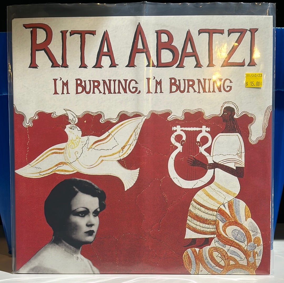 Used Vinyl:  Rita Abatzi ”I'm Burning, I'm Burning: Urban Greek Songs 1933-37” LP