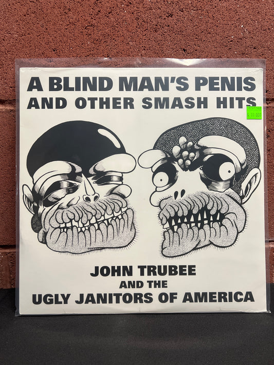 Used Vinyl: John Trubee & Ugly Janitors Of America "A Blind Man's Penis & Other Smash Hits" LP